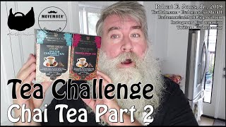 Tea Challenge Day 22 WISSOTZKY CHAI TEAS PART 2 OF 2 - Day 18,331