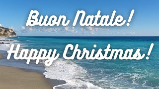 Buon Natale! Happy Christmas!