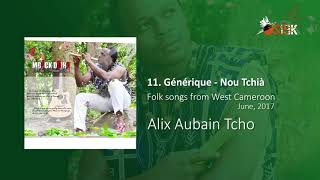 2017 [ Nou Tchià instrumental version] Alix Aubain Tcho