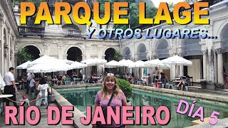 PARQUE LAGE, MARACANÁ, lugares imprescindibles en RIO DE JANEIRO. DÍA 5