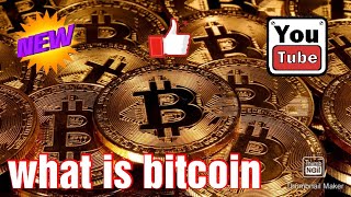 what is bitcoin