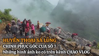 “ Huyền Thoại Sá Lủng “ Chinh phục góc cua số 7 ai cũng ướt như chuột lột | CHAO VLOG Team