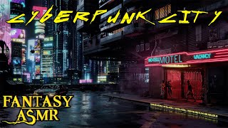 🌌 Ambience ASMR | Cyberpunk City 👨🏼‍🎤 Chattering, City Ambience (🌁 Cyberpunk 2077 inspired ASMR ⚡️)