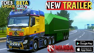 🚛NEW TRAILER & TRAFFIC VEHICLES In Truckers Of Europe 3 (Beta) By @WandaSoftware🛣️ | BETA UPDATE