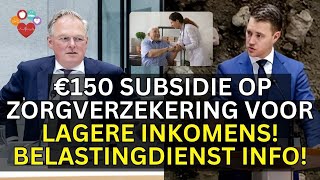 Ontdek Zorgtoeslag: €150 Subsidie op Zorgverzekering voor Lagere Inkomens! Belastingdienst Info!