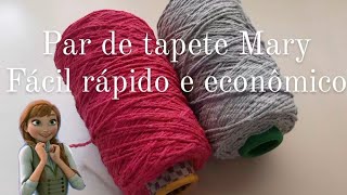 Par de tapete mary fácil rápido e econômico 💖💖