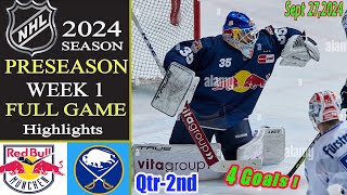 Red bull munich vs Buffalo sabres [ FULL GAME 2nd ] Sep 27, 2024 | 2024 NHL Global series