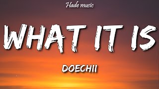 Doechii - What It Is (Lyrics)