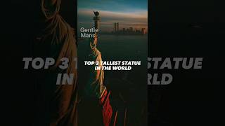 TOP 3 TALLEST STATUE IN THE WORLD