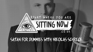 Satan for Dummies with Nikolas Schreck