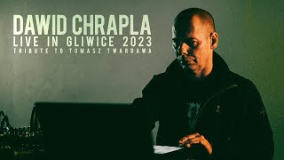 DAWID CHRAPLA - Live in Gliwice 2023 - Tribute to Tomasz Twardawa