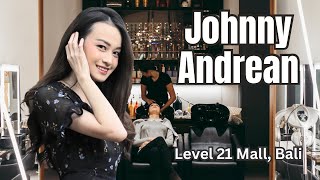 Creambath 10 menit di JOHNNY ANDREAN || Level 21 Mall