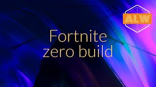 fortnite zero build