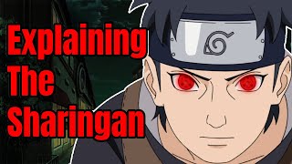 Sharingan Explained | Naruto Shippuden