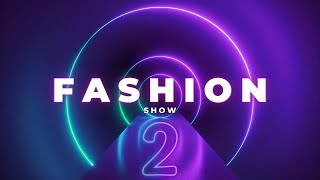 BEST Fashion Show Music to Make Your Event UNFORGETTABLE