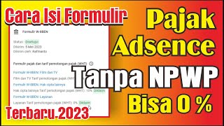 как заполнить налоговую форму без последней версии NPWP за 2023 год