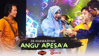 ANGU' APESA'A  - ZIE KHAWAZIYAH PRESIDENT MUSIC