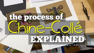 Chine-Collé Process Explained