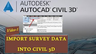 Import Survey data into Civil 3d with four different options