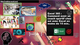 Excel 365 : Comment avoir un coach sportif chez soi avec Excel en moins de 15 min.