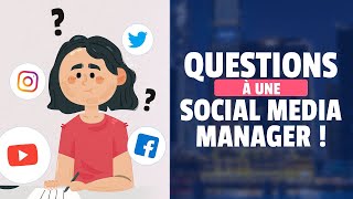 📌 Questions à une Social Media Manager