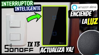 ✅ SONOFF TX T3 Interruptor Inteligente Instalación Smart Switch Wifi ALEXA enciende la LUZ 2022