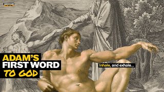 Catholic priest explains: Do you know the first word that Adam said to God? (Very interesting!)