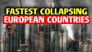 Fastest COLLAPSING European Countries in 2024