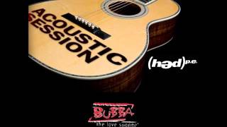 (hed) p.e. - Bubba The Love Sponge Acoustic Sessions- (2006-2014) (Full Audio)