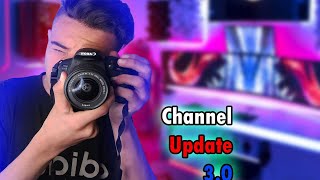 Channel Update 3.0 | New Equipments📷🎥 | New  schedule 📅