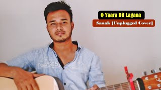 O Yaara Dil Lagana - Sanak | Cover By Diganta | Guitar Cover , Guitar Chords @zeemusiccompany