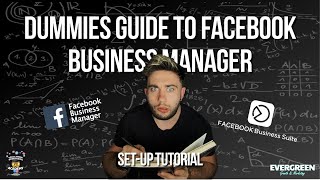 How to set up Facebook Business Manager in 2021: A dummies guide 🤓