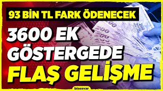 3600 Ek Göstergede FLAŞ Gelişme! Son Dakika Haberleri