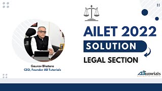 AILET 2022 Paper Analysis | Legal Section | Detailed Solutions | AB Tutorials