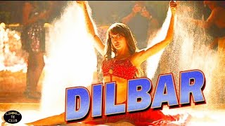 Dilbar | Dilbar Song | Dilbar Gana | दिलबर गाना | Dilbar Dilbar Full Electro House Mix | Dilbar Dj