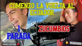 AVENTURA CON EL CHAMP PRIMERA PARADA ZUCUMBIOS