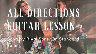 How to play All Directions by Rival Sons (Standard Tunning) (Rock Guitar Lesson) (Blues Lesson)