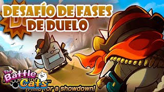 DESAFÍO DE FASES DE DUELO | Superamos todas las etapas | The Battle Cats