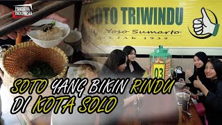 Sukses Bertahan Sejak Tahun 1939, Soto Triwindu Kuliner Khas Kota Solo