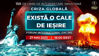 Criza globală. Există o cale de ieșire | Forum internațional online.