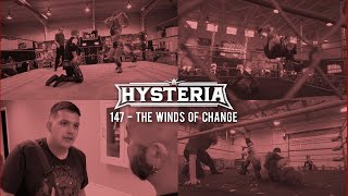 Hysteria 147 - The Winds Of Change