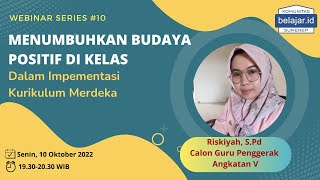 Menumbuhkan Budaya Positif di Kelas