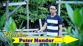 Mahesa - Puter Mundur | Dangdut (Official Music Video)