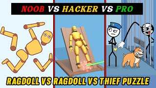 NOOB vs HACKER vs PRO | Break The Ragdoll and Thief Puzzle Android Gameplay Tips and Tricks