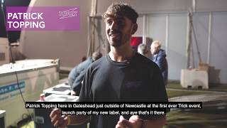 Patrick Topping, Eats Everything, Elliot Adamson, Bryan Kessler / TRICK, Gateshead | Skiddle