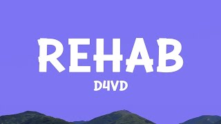 d4vd - Rehab (Lyrics)  | 20 Min Lyrics