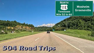 Road Trip #937 - US-11E N - Tennessee Mile 52-66 - Mosheim/Greeneville