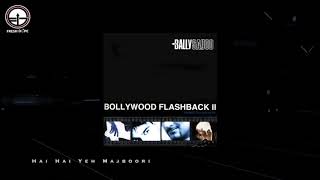 HAI HAI YEH MAJBOORI - BALLY SAGOO