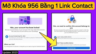 Cách Mở Khóa Facebook 956 Bằng 1 Link Contact | @nguyenquyenmedia