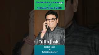 Dilip Joshi Lifestyle, Net Worth and Car Collection | Taarak Mehta #shorts #ytshorts